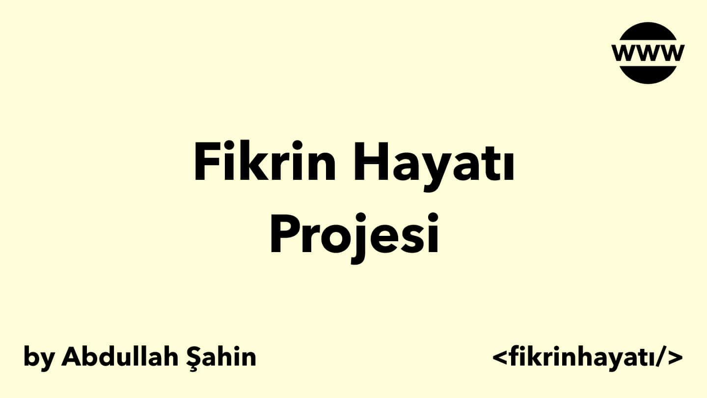 Fikrin Hayatı